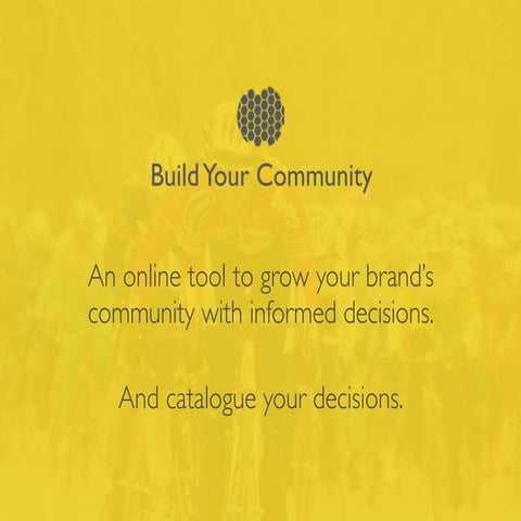 Build Your Community: Primer 