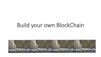 Build your own block chain