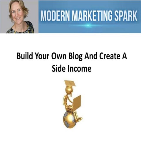 Build Your Own Blog And Create A Side Income