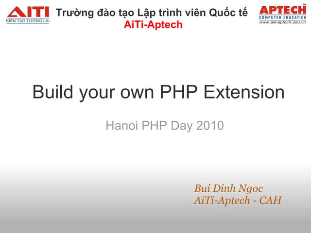 Build your own PHP extension