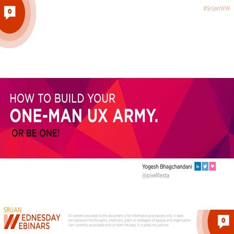 How to build your one-man UX Army