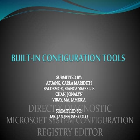 Built-in Configuration Tools