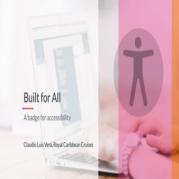 Built for all: a badge for accessibility