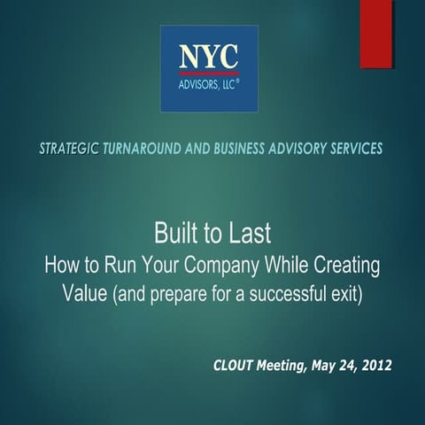 Built To Last Presentation, by NYC Advisors, LLC