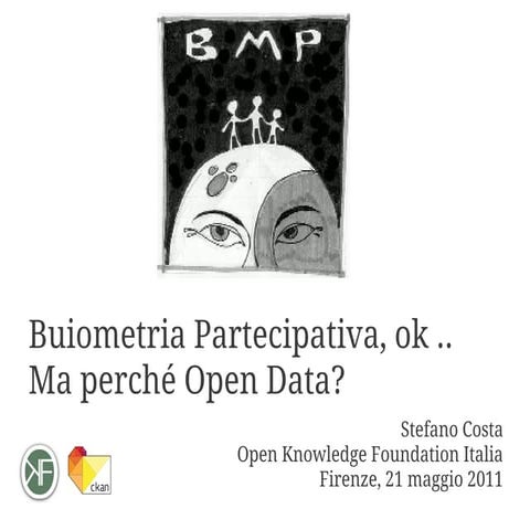 Buiometria: perché opendata?