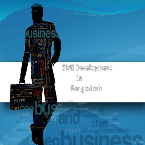 Report On SME Development in Bangladesh