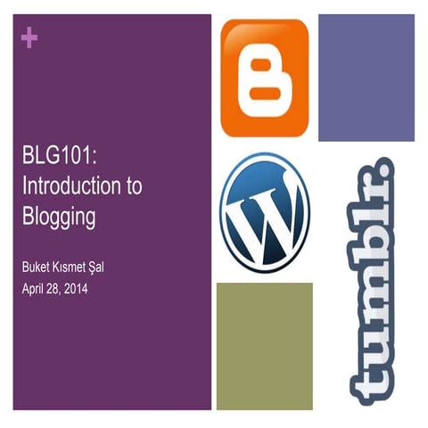BLG101: Introduction to Blogging
