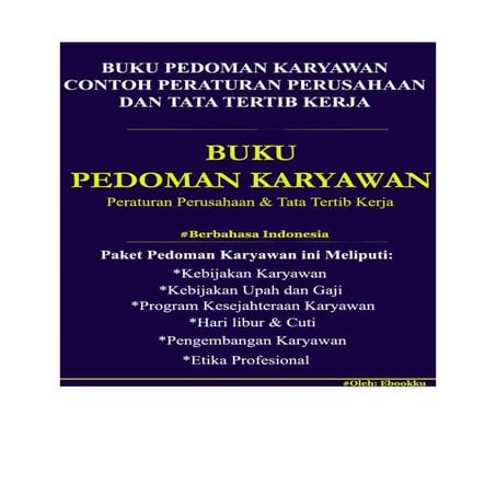 Buku pedoman karyawan, peraturan perusahaan, dan tata tertib kerja