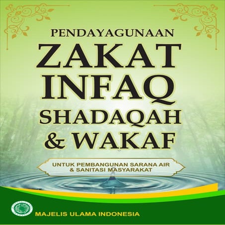 Buku Pedoman Pendayagunaan Zakat Infaq Shadaqoh dan wakaf untuk pembangunan sarana air dan sanitasi masyarakat