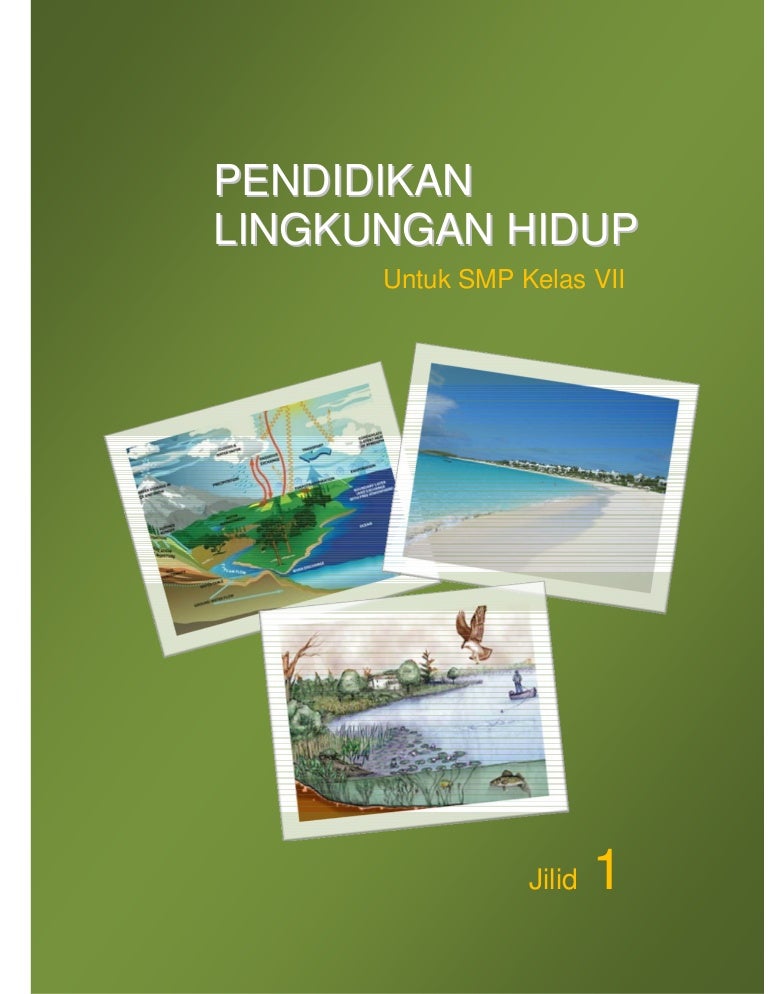 Buku Sekolah Elektronik [BSE] PLH SMP Kelas VII2009