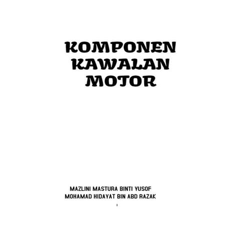 KOMPONEN KAWALAN MOTOR