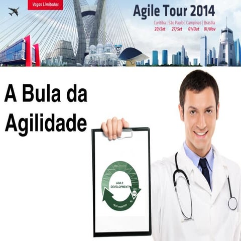 A bula da agilidade - Renato Willi