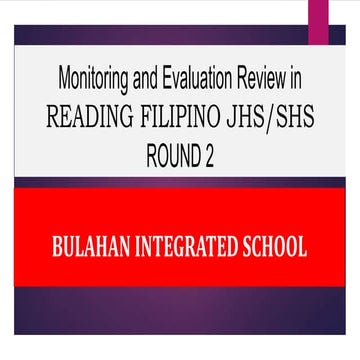 BULAHAN IS ROUND 2 PIR FOR READING FILIPINO.pptx