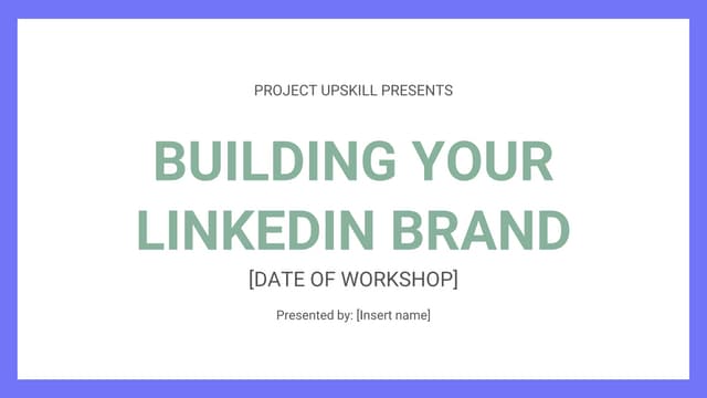Building your LinkedIn Brand