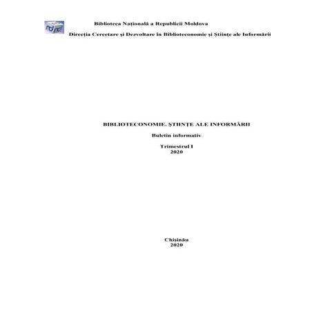 Biblioteconomie. Științe ale Informării. Buletin informativ, trimestrul 1, 2020 