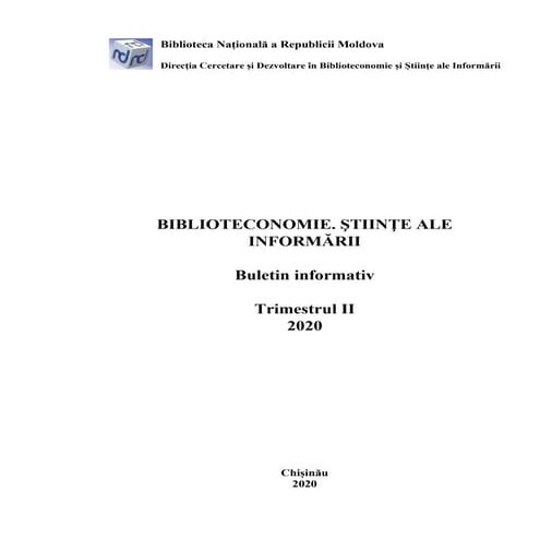 Biblioteconomie. Științe ale informării. Buletin informativ, 2020, trimestrul 2