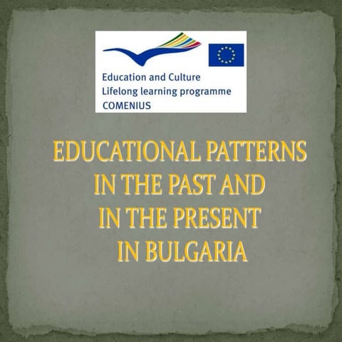 Bulgaria   - the educational patterns