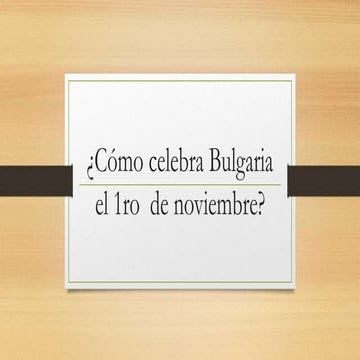 Bulgaria 1ro de noviembre
