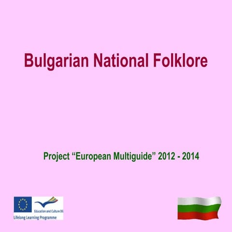 Presentation of folk costumes - Bulgaria