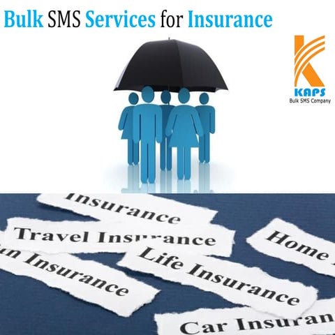 Bulk SMS Services for Insurance