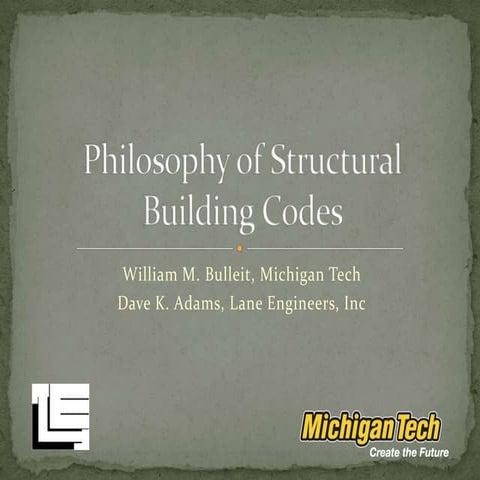 Philosophy of Structural Building Codes