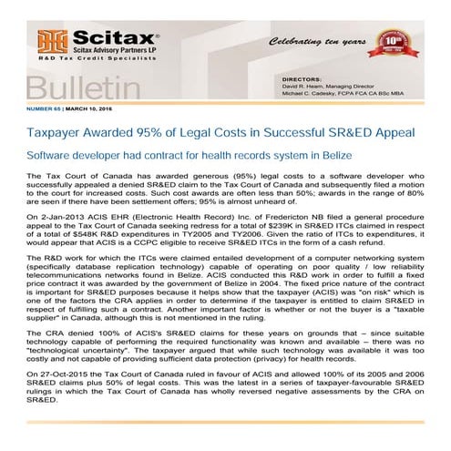 Bulletin #65 -  Taxpayer Awarded 95% of Legal Costs in Successful SR&ED Appeal