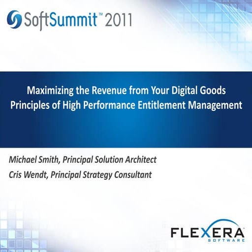 Maximizing the Revenue from Your Digital Goods Principles of High Performance...