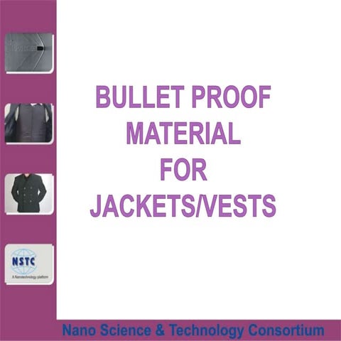 Bullet proof material technology