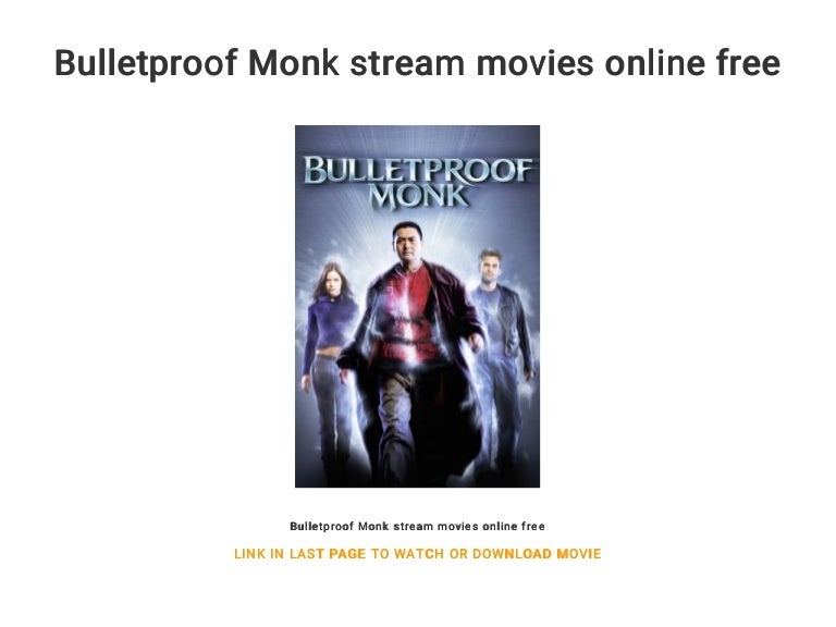 Bulletproof Monk Stream