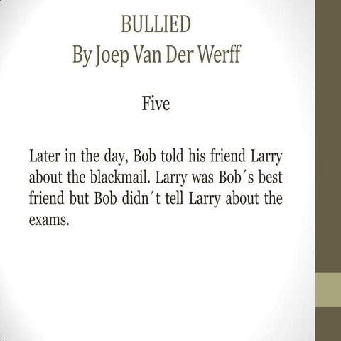 Bullied - Episode five-