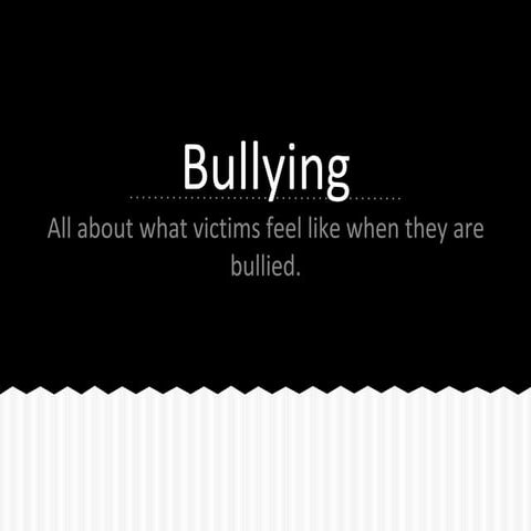 Bullying by Grady