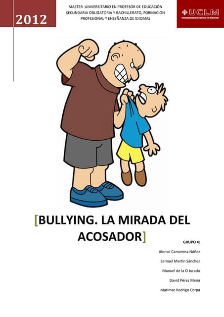 Bullying. la mirada del acosador. t...