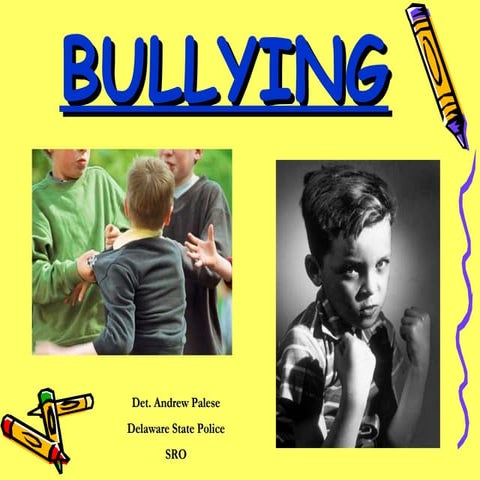 All about Bullying