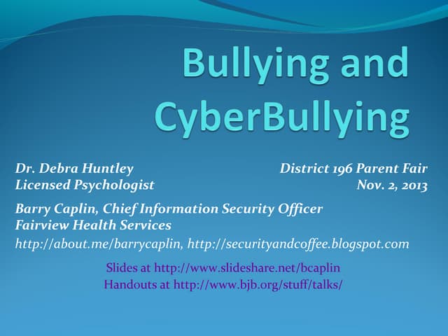 Bullying and Cyberbullying