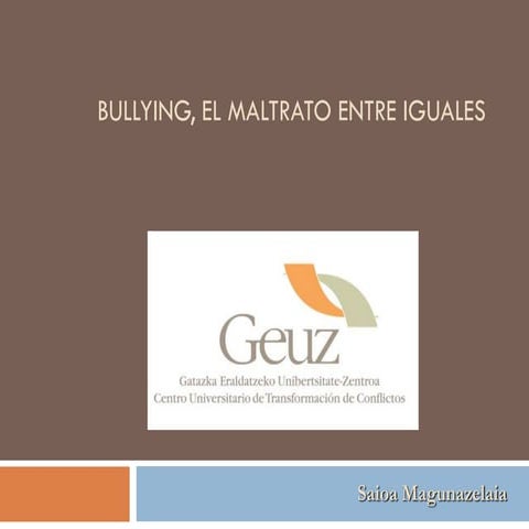Bullying barakaldo