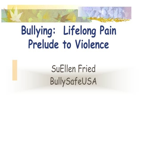 Bullying prevention