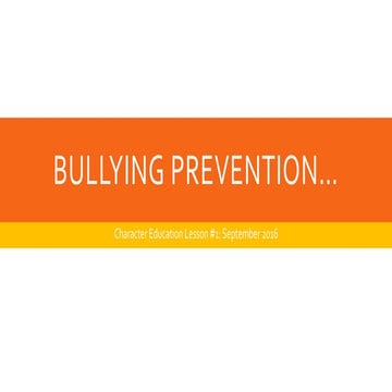 Bullying prevention #1 2016