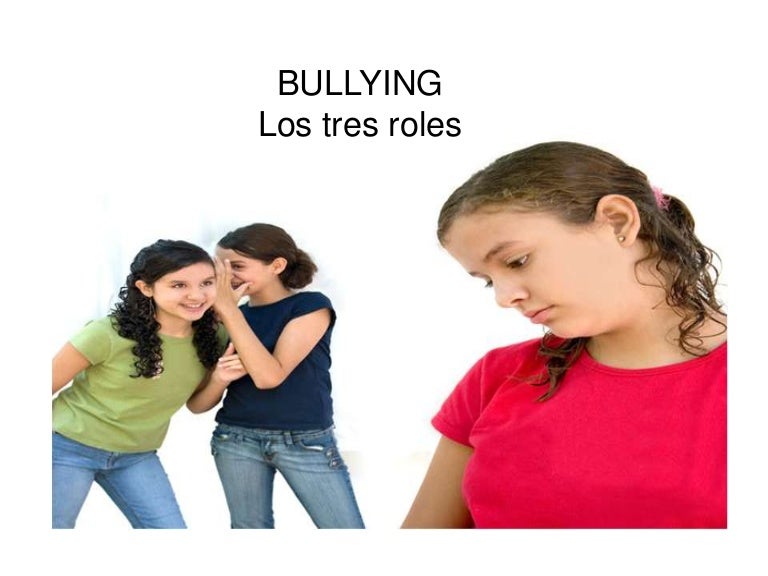 Bullying roles