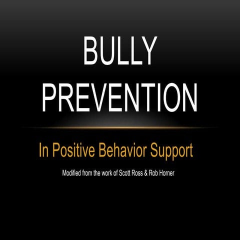 Bully Prevention - PBIS