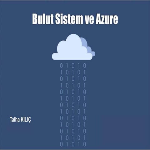 Bulum Sistem ve Azure