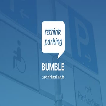 Bumble – Rethink Parking Pitch