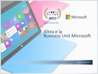 Altea, Presentazione Business Unit Microsoft