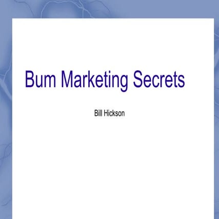 Bum marketing