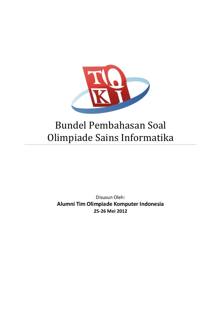 Bundel Pembahasan Soal Olimpiade Sains Informatika