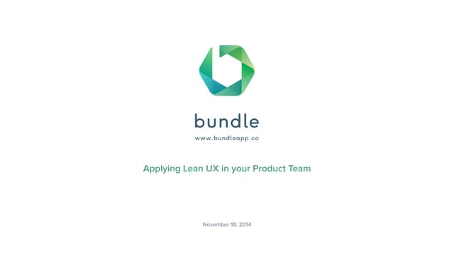 Applying Lean UX in your Product Team