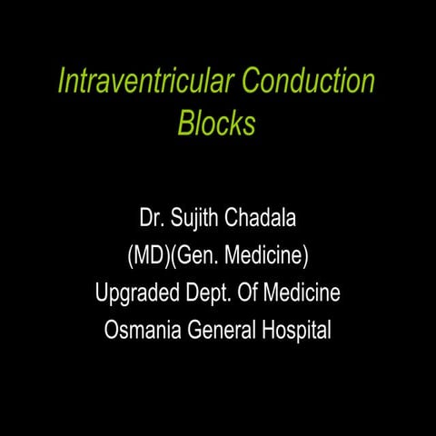 Bundle branch blocks by Dr Sujith Chadala
