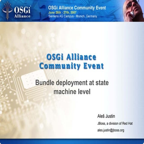 Bundle deployment at state machine level - Ales Justin, JBoss