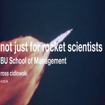 Not Just For Rocket Scientists