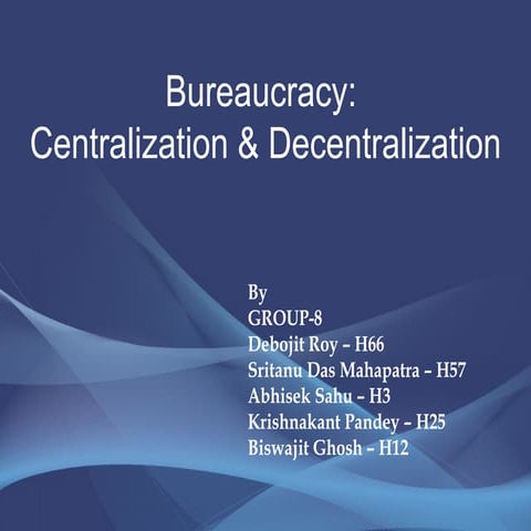 Bureaucracy centralization-decentralization-1322