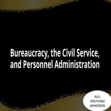 Chapter 3 bureaucracy public administration | PPTX